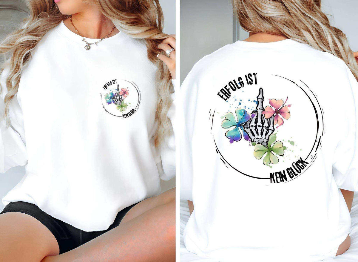 Erfolg ist kein Glück Sweatshirt – Produktansicht