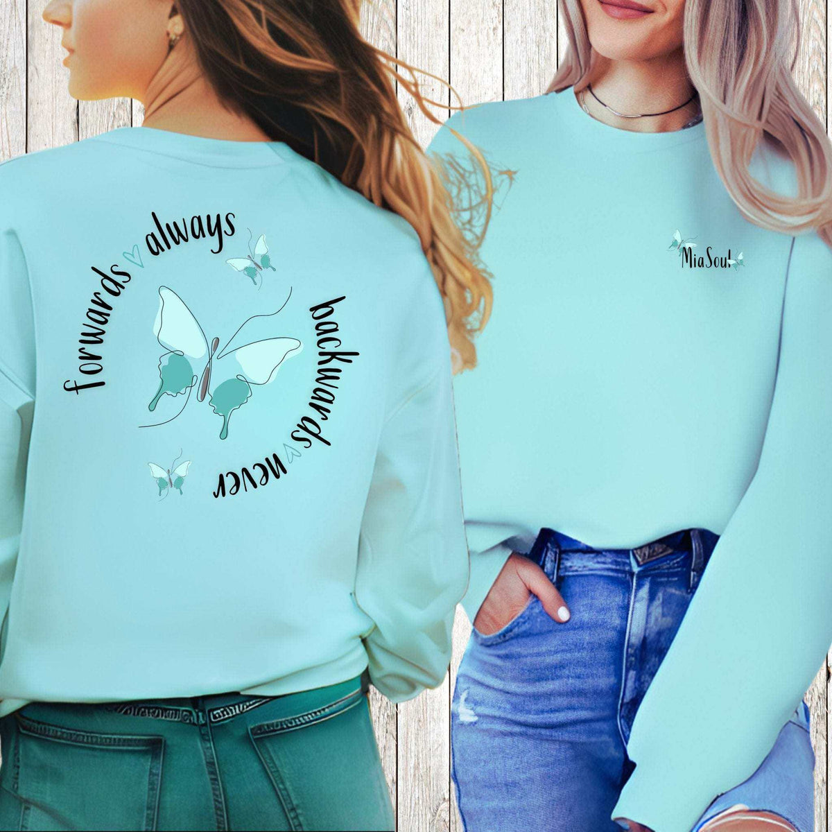forwards always backwards never Sweatshirt – Produktansicht