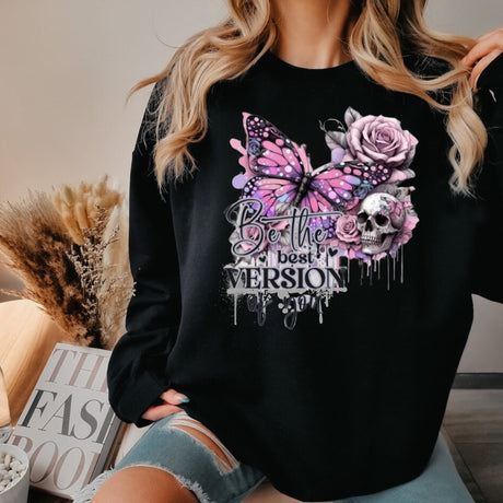 Be the best…Sweatshirt - MiaSoul