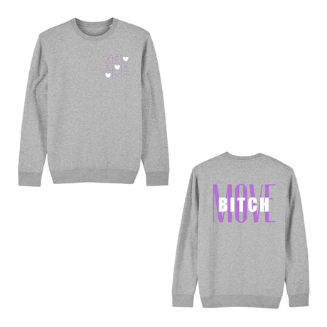 Bitch Move Sweatshirt - MiaSoul