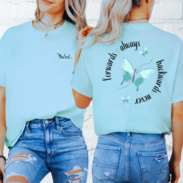 forwards always backwards never Shirt - MiaSoul